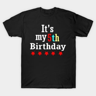 It's My 5th Birthday T-Shirt